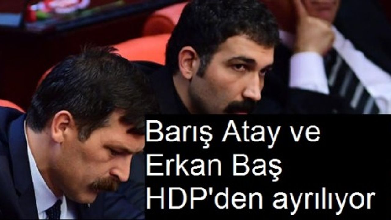Tiyatrocu Atay ve Baş HDP'den ayrılarak TİP'e katılacak