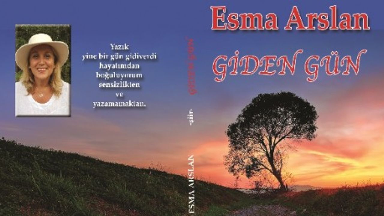 Hamburglu yazar Esma Arslan'dan şiir kitabı: Giden Gün