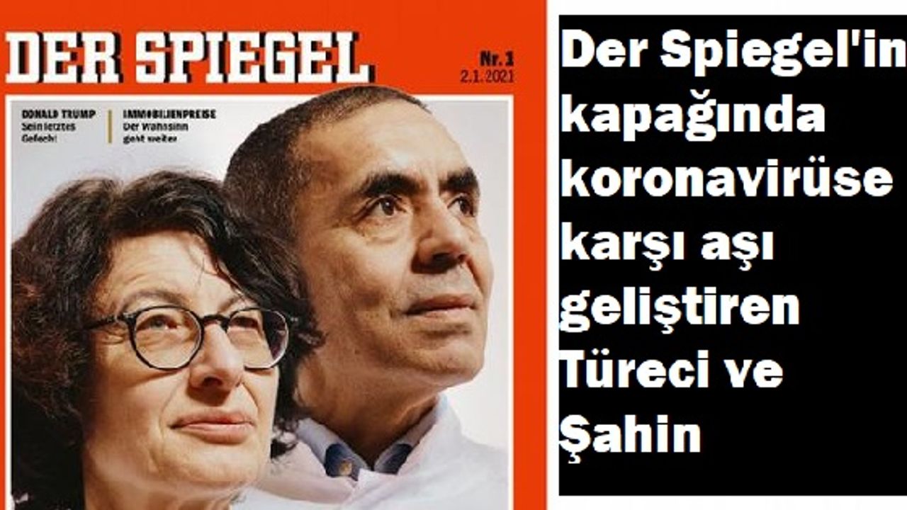Özlem Türeci ve Uğur Şahin, Der Spiegel'in kapağında