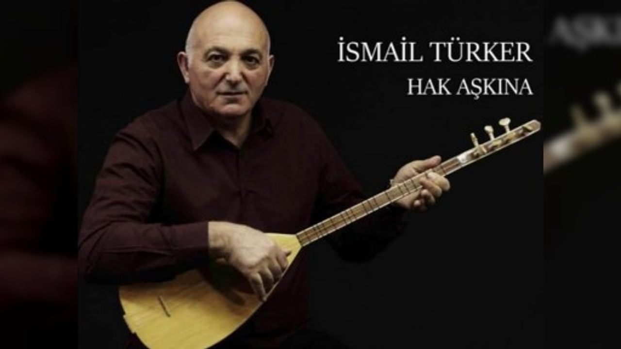 İsmail Türker'in 'Hak aşkına' adlı yeni albümü piyasalarda