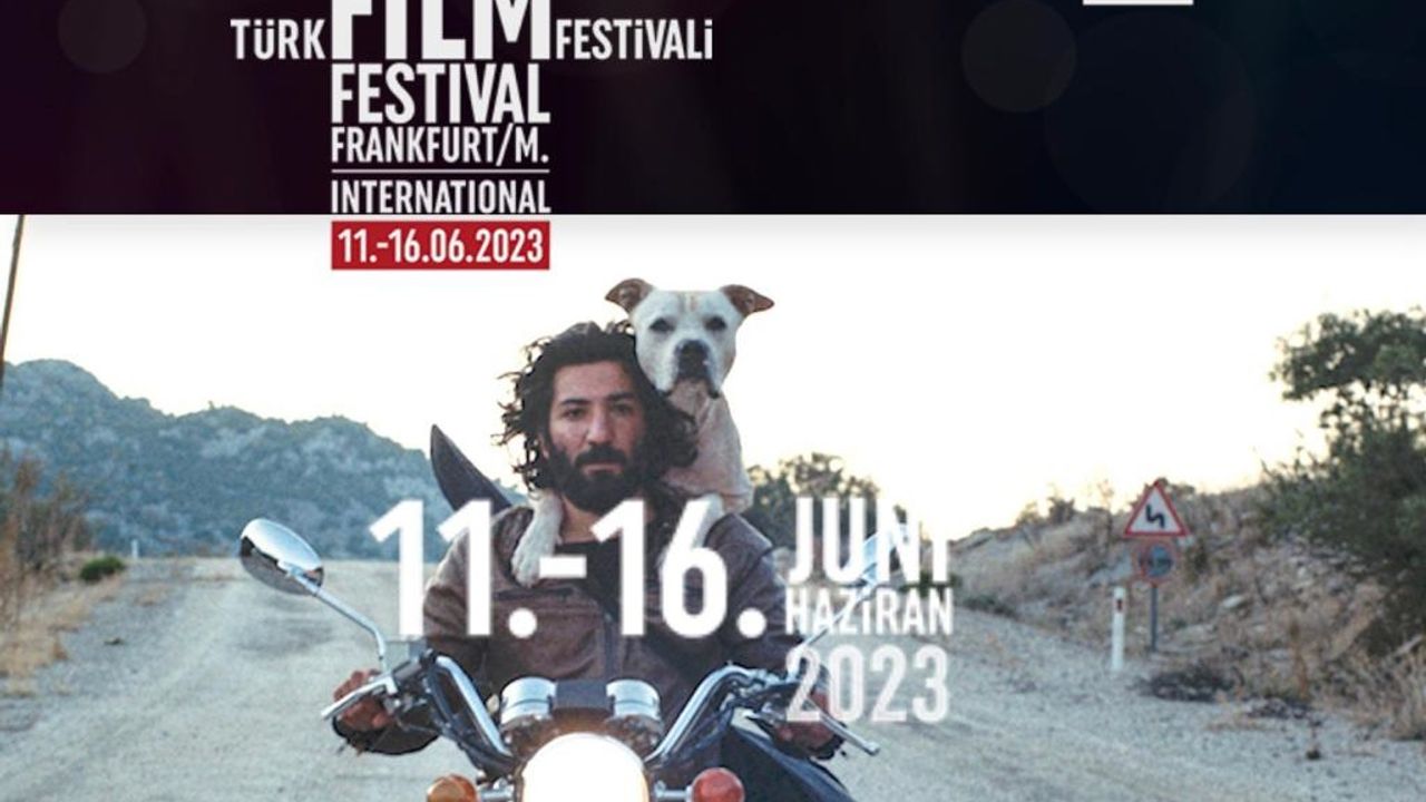 Frankfurt Türk Film Festivali 11 Haziran'da başlıyor