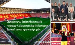 Göztepe Onursal Başkanı Sepil'e çağrı: Dostluk Kazansın