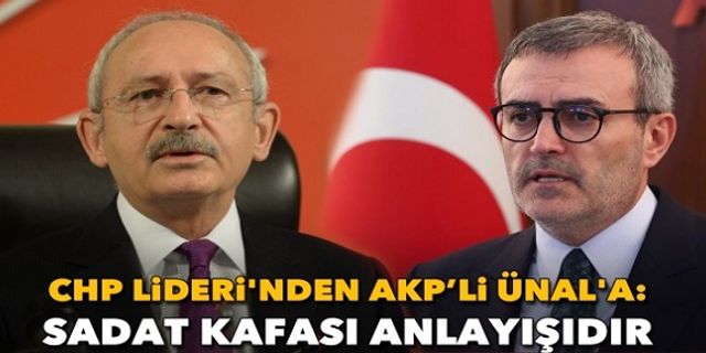 Kılıçdaroğlu: 'Bu anlayış, SADAT kafasının anlayışıdır'