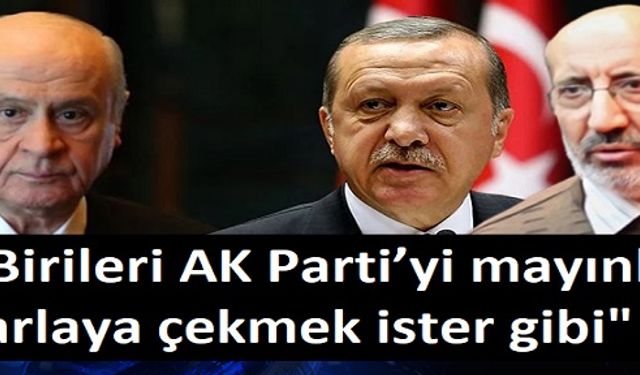 Dilipak'tan Erdoğan'a uyarı: 'AKP mayınlı tarlaya çekiliyor'