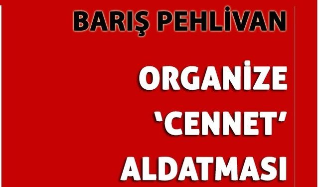 "Organize ‘cennet’ aldatması" yazısına erişim engeli