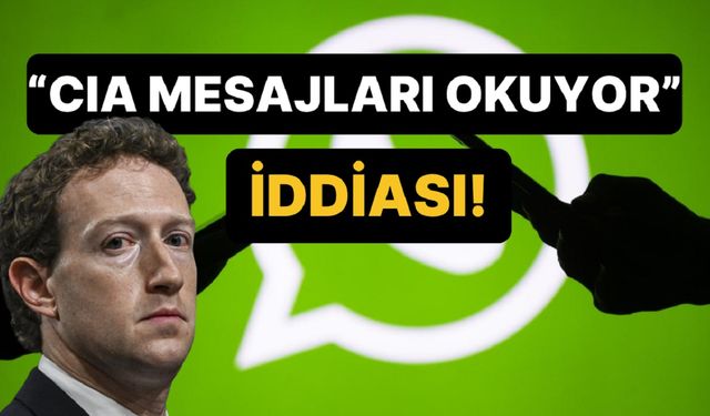 Meta CEO'su Zuckerberg açıkladı: CIA, WhatsApp mesajlarınızı okuyabilir mi?