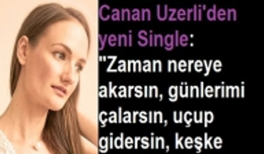 Canan Uzerli - Zaman Official Mini Album Video