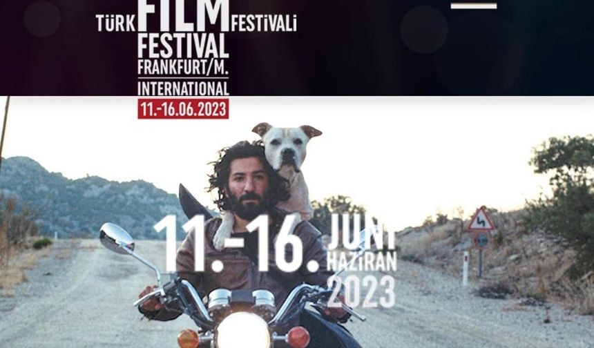 Frankfurt Türk Film Festivali 11 Haziran'da başlıyor