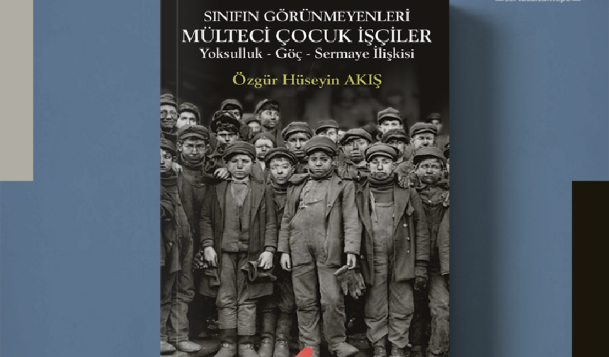 Sınıfın görünmeyenleri: Mülteci çocuk işçiler nerede?