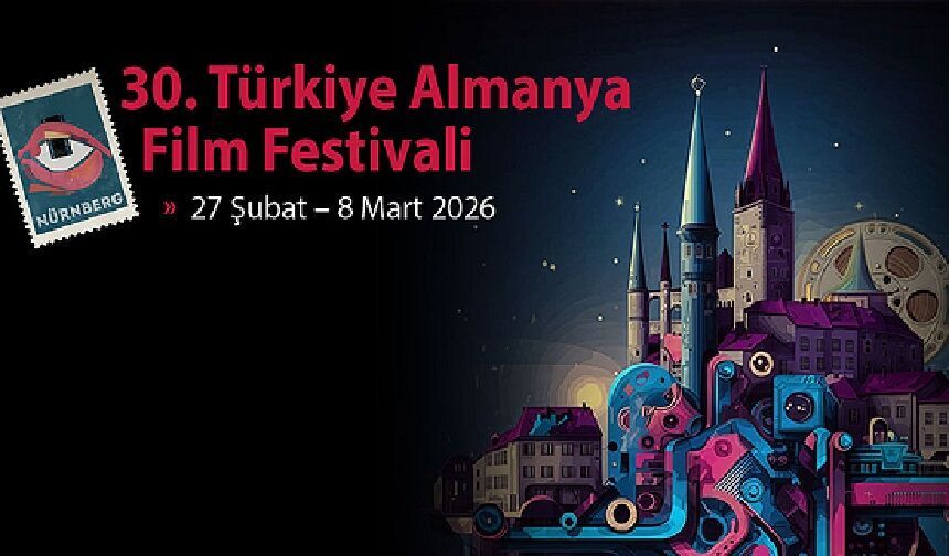 30. Türkiye Almanya Film Festivali’nde kazananlar belli oldu